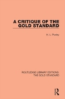 A Critique of the Gold Standard - eBook