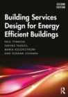 Building Services Design for Energy Efficient Buildings - eBook