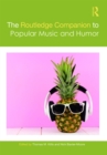 The Routledge Companion to Popular Music and Humor - eBook