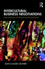 Intercultural Business Negotiations : Deal-Making or Relationship Building - eBook