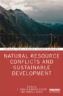 Natural Resource Conflicts and Sustainable Development - eBook