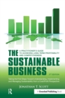 The Sustainable Business : A Practitioner's Guide to Achieving Long-Term Profitability and Competitiveness - eBook