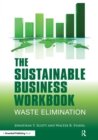 The Sustainable Business Workbook : A Practitioner's Guide to Achieving Long-Term Profitability and Competitiveness - eBook