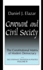 Covenant and Civil Society : Constitutional Matrix of Modern Democracy - eBook