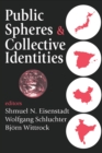 Public Spheres and Collective Identities - eBook