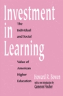 Investment in Learning : The Individual and Social Value of American Higher Education - eBook