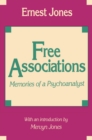 Free Associations : Memories of a Psychoanalyst - eBook