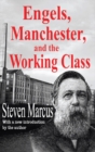 Engels, Manchester, and the Working Class - eBook