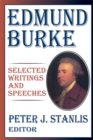 Edmund Burke : Essential Works and Speeches - eBook