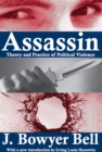 Assassin : Theory and Practice of Political Violence - eBook