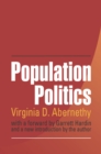 Population Politics : The Choices That Shape Our Future - eBook
