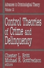Control Theories of Crime and Delinquency - eBook