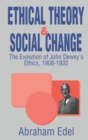 Ethical Theory and Social Change - eBook