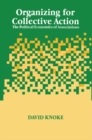 Organizing for Collective Action : The Political Economies of Associations - eBook