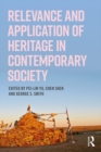 Relevance and Application of Heritage in Contemporary Society - eBook