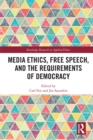 Media Ethics, Free Speech, and the Requirements of Democracy - eBook