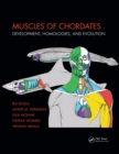 Muscles of Chordates : Development, Homologies, and Evolution - eBook