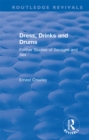 Revival: Dress, Drinks and Drums (1931) : Further Studies of Savages and Sex - eBook