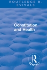 Revival: Constitution and Health (1933) - eBook