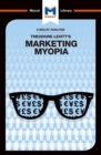 An Analysis of Theodore Levitt's Marketing Myopia - eBook