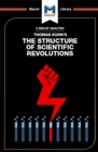An Analysis of Thomas Kuhn's The Structure of Scientific Revolutions - eBook