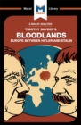 An Analysis of Timothy Snyder's Bloodlands : Europe Between Hitler and Stalin - eBook