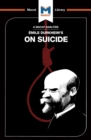 An Analysis of Emile Durkheim's On Suicide - eBook