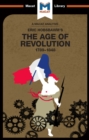 An Analysis of Eric Hobsbawm's The Age Of Revolution : 1789-1848 - eBook