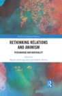 Rethinking Relations and Animism : Personhood and Materiality - eBook