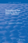 Non-Traditional Feeds for Use in Swine Production (1992) - eBook