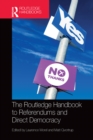 The Routledge Handbook to Referendums and Direct Democracy - eBook