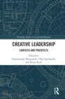 Creative Leadership : Contexts and Prospects - eBook