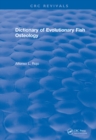 Dictionary of Evolutionary Fish Osteology - eBook