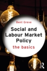 Social and Labour Market Policy : The Basics - eBook