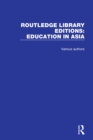 Routledge Library Editions: Education in Asia - eBook