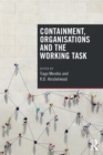 Containment, Organisations and the Working Task - eBook