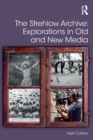 The Strehlow Archive: Explorations in Old and New Media - eBook