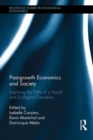 Post-growth Economics and Society : Exploring the Paths of a Social and Ecological Transition - eBook