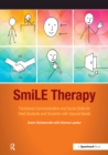 SmiLE Therapy : Functional Communication and Social Skills for Deaf Students and Students with Special Needs - eBook