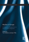 Muslims in Europe : Comparative perspectives on socio-cultural integration - eBook
