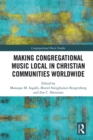 Making Congregational Music Local in Christian Communities Worldwide - eBook