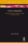 Gypsy Feminism : Intersectional Politics, Alliances, Gender and Queer Activism - eBook