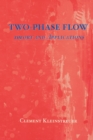 Two-Phase Flow : Theory and Applications - eBook