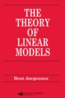 Theory of Linear Models - eBook