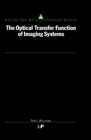 The Optical Transfer Function of Imaging Systems - eBook