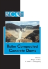RCC Dams - Roller Compacted Concrete Dams : Proceedings of the IV International Symposium on Roller Compacted Concrete Dams, Madrid, Spain, 17-19 November 2003- 2 Vol set - eBook