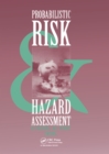 Probabilistic Risk and Hazard Assessment : Proceedings of the conference, Newcastle, NSW, Australia, 22-23 September 1993 - eBook