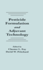Pesticide Formulation and Adjuvant Technology - eBook