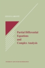 Partial Differential Equations and Complex Analysis - eBook