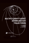 Multiple Gravity Assist Interplanetary Trajectories - eBook